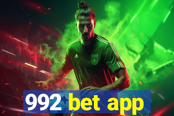 992 bet app